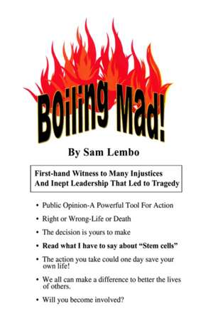 Boiling Mad! de Sam Lembo