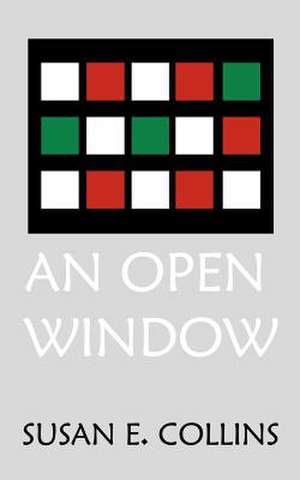 Open Window de Susan E. Collins