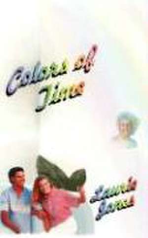 Colors of Time de Laurie Jones