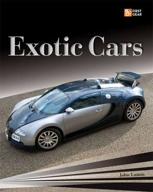 Exotic Cars de John Lamm