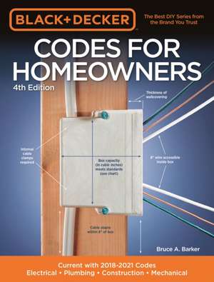 Black & Decker Codes for Homeowners 4th Edition de Bruce A Barker