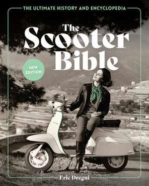 Scooter Bible de Eric Dregni