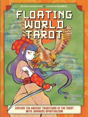 Floating World Tarot de Oliver Luke Delorie