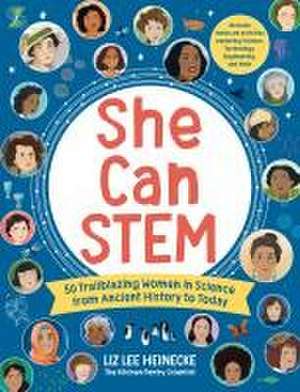 She Can STEM de Liz Lee Heinecke