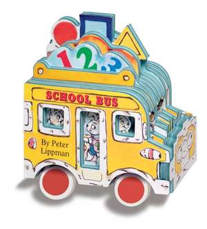 Mini Wheels: School Bus de Peter Lippman