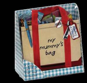 My Mummy's Bag de P. H. Hanson