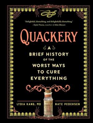 Quackery de Lydia Kang