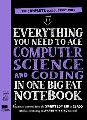 Everything You Need to Ace Computer Science and Coding in One Big Fat Notebook (UK Edition) de Workman Publishing