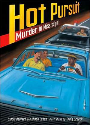 Hot Pursuit: Murder in Mississippi de Stacia Deutsch