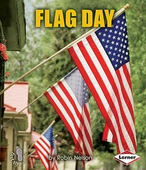 Flag Day de Robin Nelson