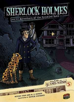 Sherlock Holmes and the Adventure of the Speckled Band de Arthur Conan Doyle