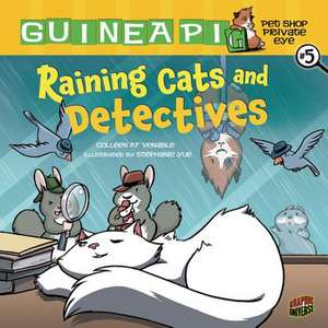 Raining Cats and Detectives de Colleen A. F. Venables