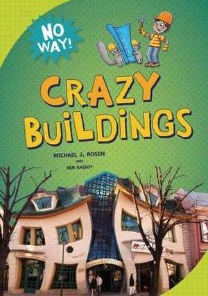 Crazy Buildings de Michael J. Rosen