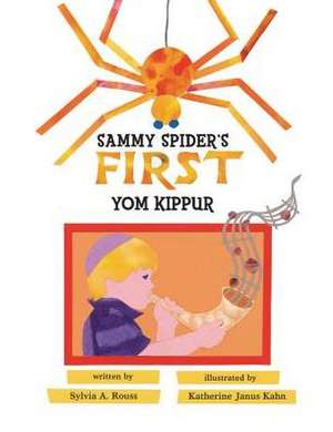 Sammy Spider's First Yom Kippur de Sylvia A. Rouss