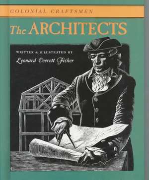 The Architects de Leonard Everett Fisher