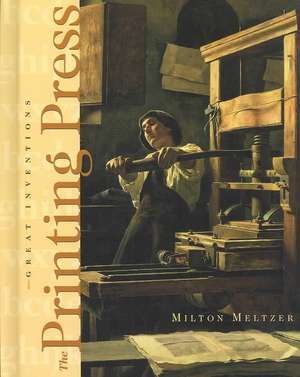 The Printing Press de Milton Meltzer