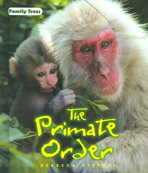 The Primate Order de Rebecca Stefoff