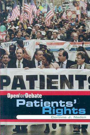 Patients' Rights de Corinne J. Naden