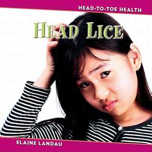 Head Lice de Elaine Landau