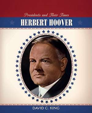 Herbert Hoover de David C. King