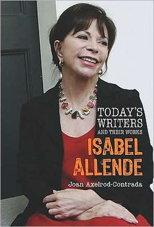 Isabel Allende de Joan Axelrod-Contrada