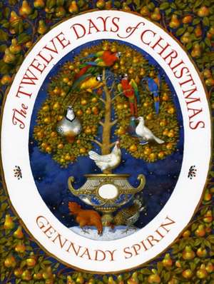 The Twelve Days of Christmas de Gennady Spirin