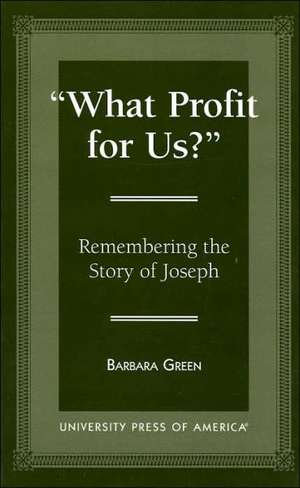 'What Profit for Us?' de Barbara Green