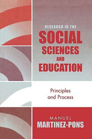 Research in the Social Sciences and Education de Manuel Martinez-Pons