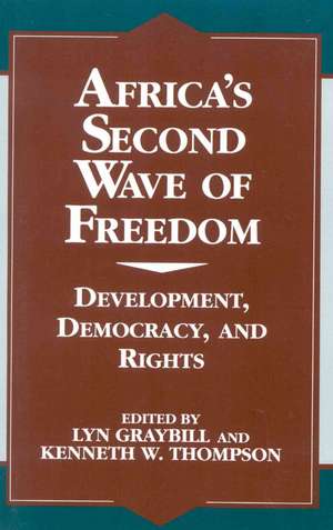 Africa's Second Wave of Freedom de Lyn S. Graybill