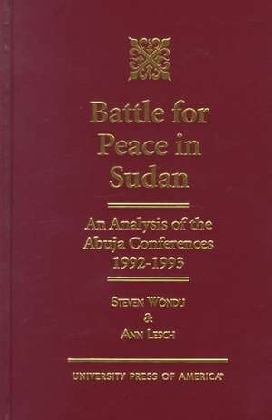 Battle for Peace in Sudan de Steven Wondu