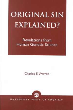 Original Sin Explained? de Charles E. Warren