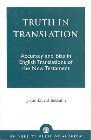 Truth in Translation de Jason David BeDuhn