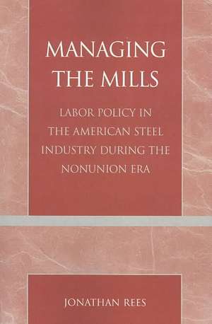 Managing the Mills de Jonathan Rees