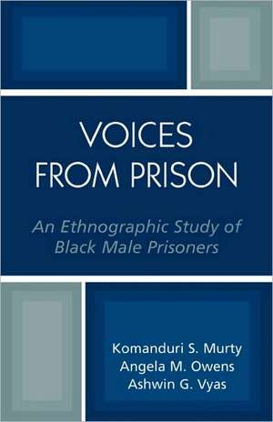 Voices from Prison de Komanduri S. Murty