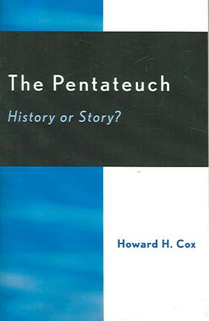 The Pentateuch de Howard H. Cox