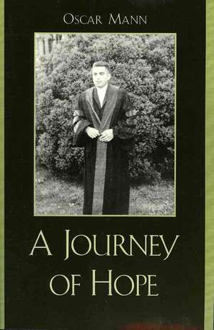 A Journey of Hope de Oscar Mann