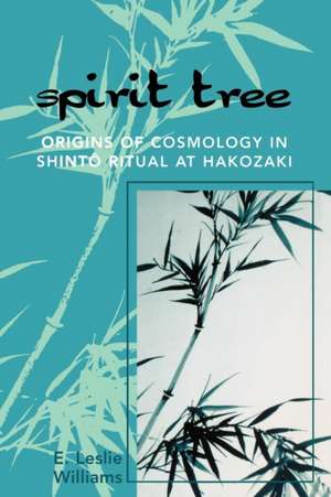 Spirit Tree de E. Leslie Williams