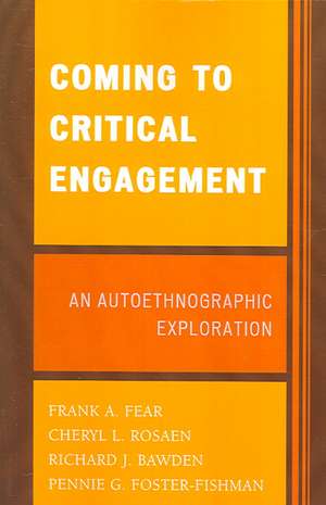 Coming to Critical Engagement de Frank A. Fear