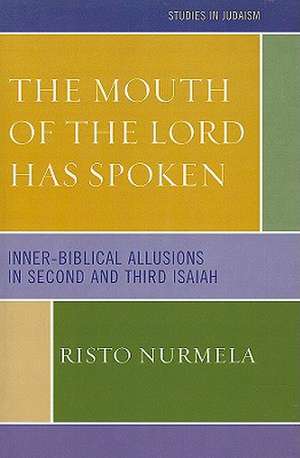 The Mouth of the Lord Has Spoken de Risto Nurmela