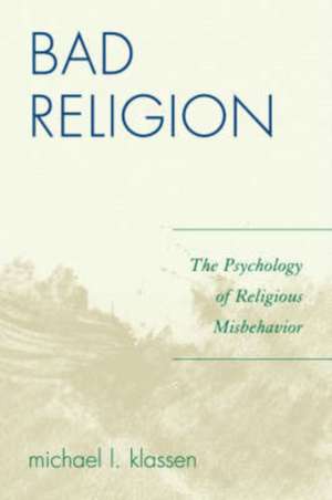 Bad Religion de Michael L. Klassen