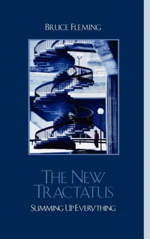 The New Tractatus de Bruce Fleming