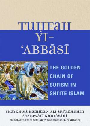 Tuhfah-Yi 'Abbasi de Mohammad H. Faghfoory