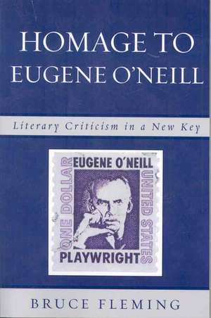 Homage to Eugene O'Neill de Bruce Fleming