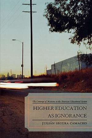 Higher Education as Ignorance de Julian Segura Camacho