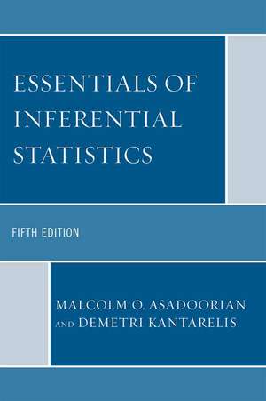 Essentials of Inferential Statistics de Malcolm O. Asadoorian