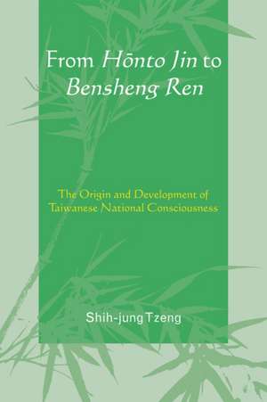 From Honto Jin to Bensheng Ren de Shih-Jung Tzeng