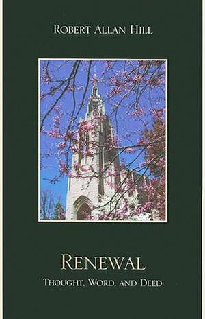 Renewal de Robert Allan Hill