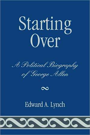 Starting Over de Edward A. Lynch