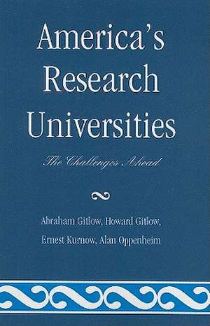 America's Research Universities de Abraham L. Gitlow