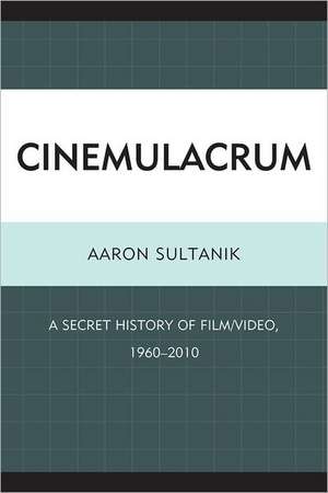 Cinemulacrum de Aaron Sultanik